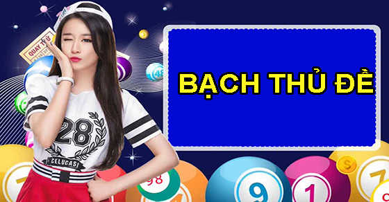 BẠCH THỦ ĐỀ MIỀN BẮC